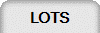 LOTS